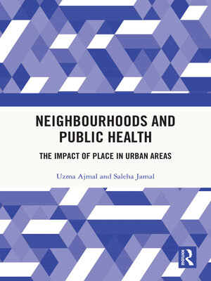 cover image of Neighbourhoods and Public Health